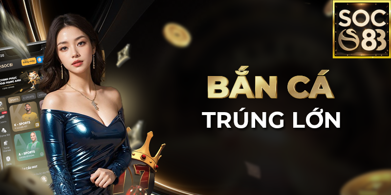 Trải Nghiệm Các Trò Chơi Tại Soc88